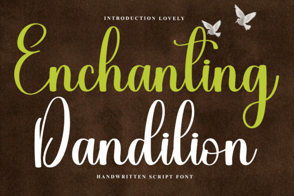 Enchanting Dandilion Font Review for Warm Brand Identity