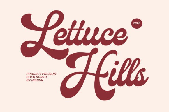 Enhance Your Campaigns with Lettuce Hills Font