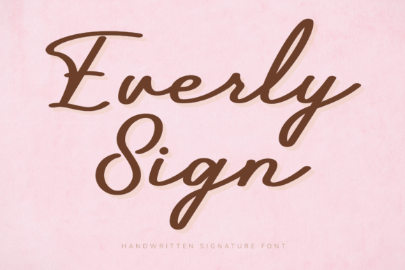 Everly Sign Font: Elevating Small Business Branding