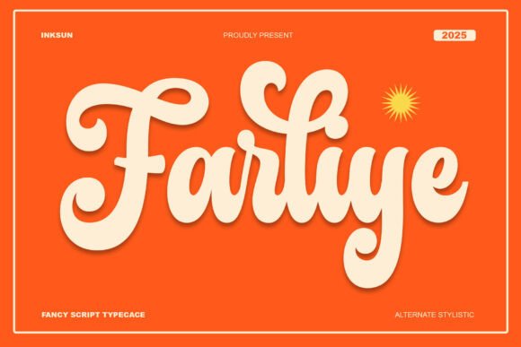 Farliye: A Vibrant Script Font for Editorial Design