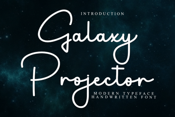 Galaxy Projector Font: Ethereal Script for Digital Campaigns