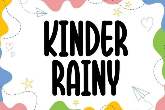 Kinder Rainy Font: Clarity for Modern Campaigns