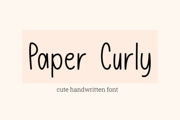 Paper Curly Font: A Designer’s Review for Campaigns