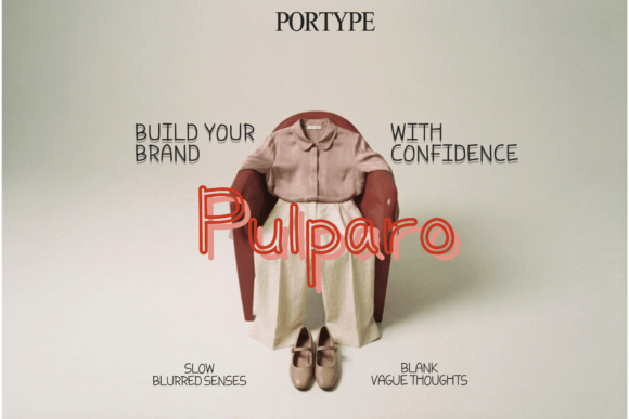 Pulparo Font: Adding Campaign Clarity and Personality
