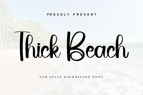 Thick Beach Font: Editorial Warmth for Digital Layouts
