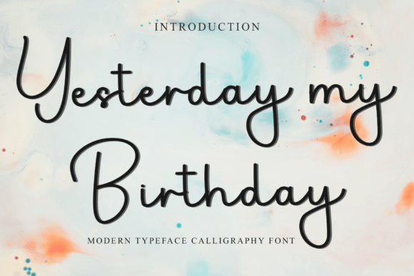 Yesterdaymy Birthday Font for Engaging Marketing Visuals
